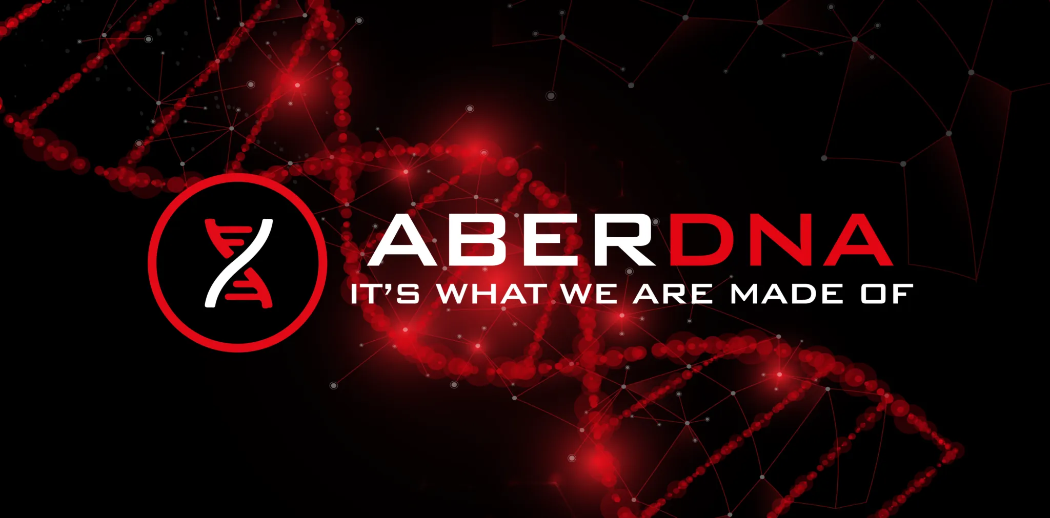 AberDNA "It's what we are made of AberDNA "It's what we are made of