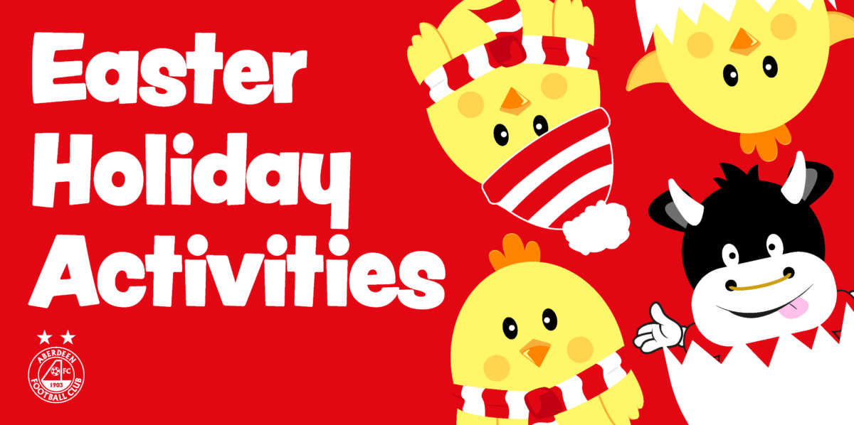 Aberdeen FC Easter School Holiday Activities